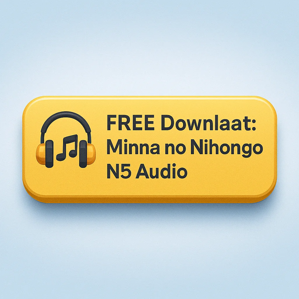 Download free Minna no Nihongo N5 listening audio